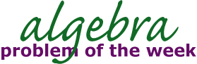 Algebra Problem of the Week